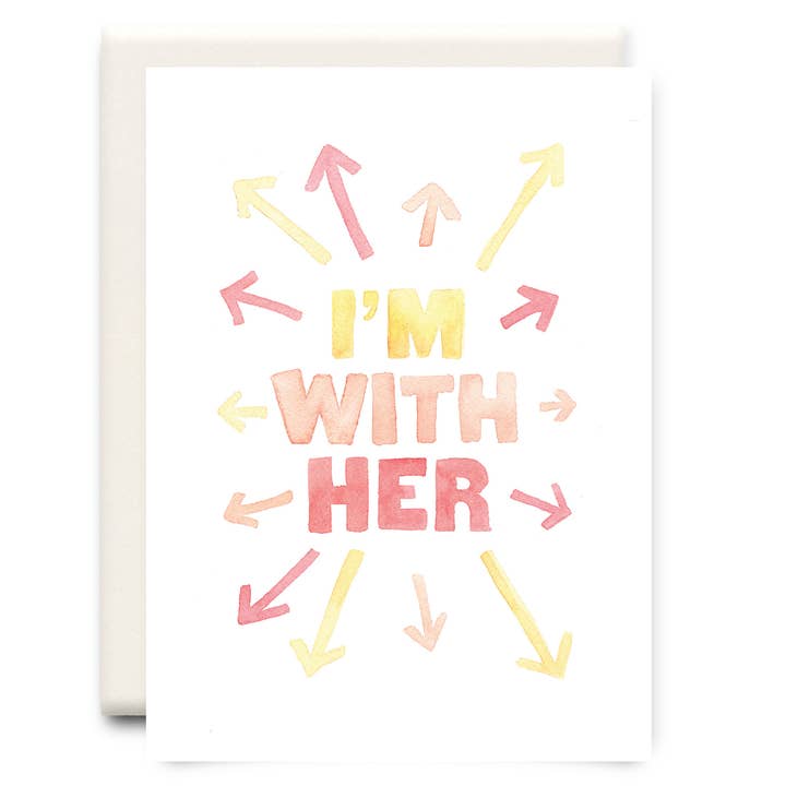 I'm With Her | Love Greeting Card for wholesale by Inkwell Cards