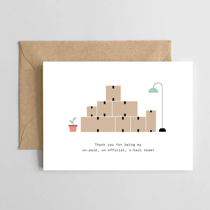 Thank You for Being My Un-paid, Un-official, U-haul Team! for wholesale by Spaghetti & Meatballs