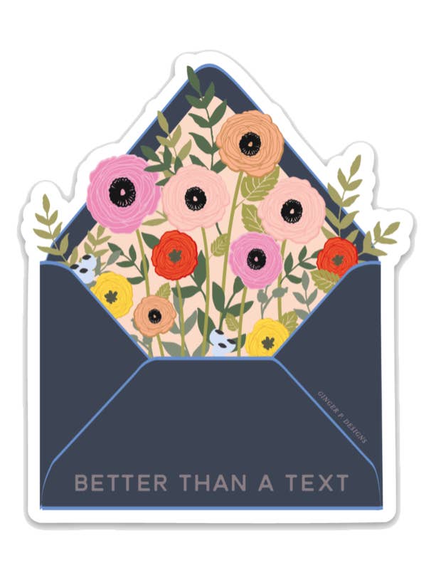 Better Than A Text Vinyl Sticker for wholesale by Ginger P. Designs