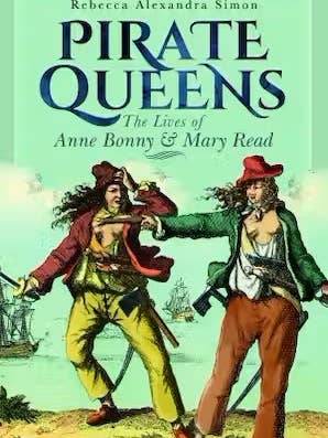 Pirate Queens: The Lives of Anne Bonny & Mary Read for wholesale by Casemate IPM