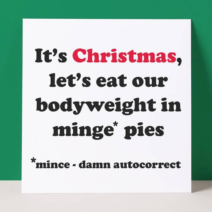MINGE PIES - AUTOCORRECT - TARJETA DE NAVIDAD para venta al por mayor de Pack a Punch Designs