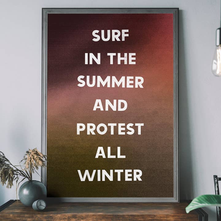 Surf in the Summer Protest All Winter Pearl Jam Live Print pour la vente par Ink & Drop
