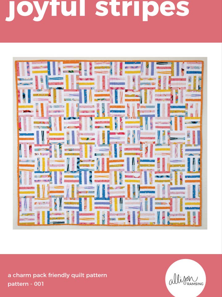 Joyful Stripes Quilt Pattern - Printed for wholesale by AllisonRamsing.com