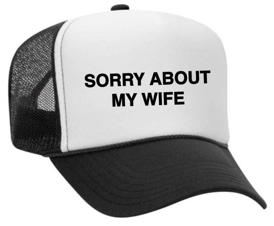Inappropriate Trucker Hats – boné - Unissexo por atacado – Desculpe, sobre o Chapéu My Wife Trucker