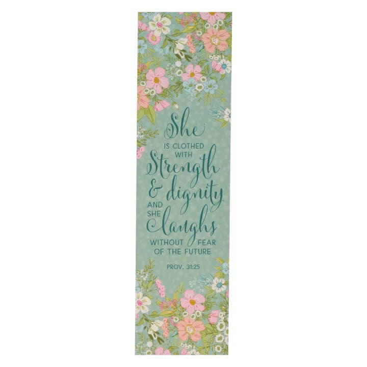 Christian Art Gifts - Wholesale Bookmark - Bookmark Pack Teal Floral Strength & Dignity Prov. 31:25