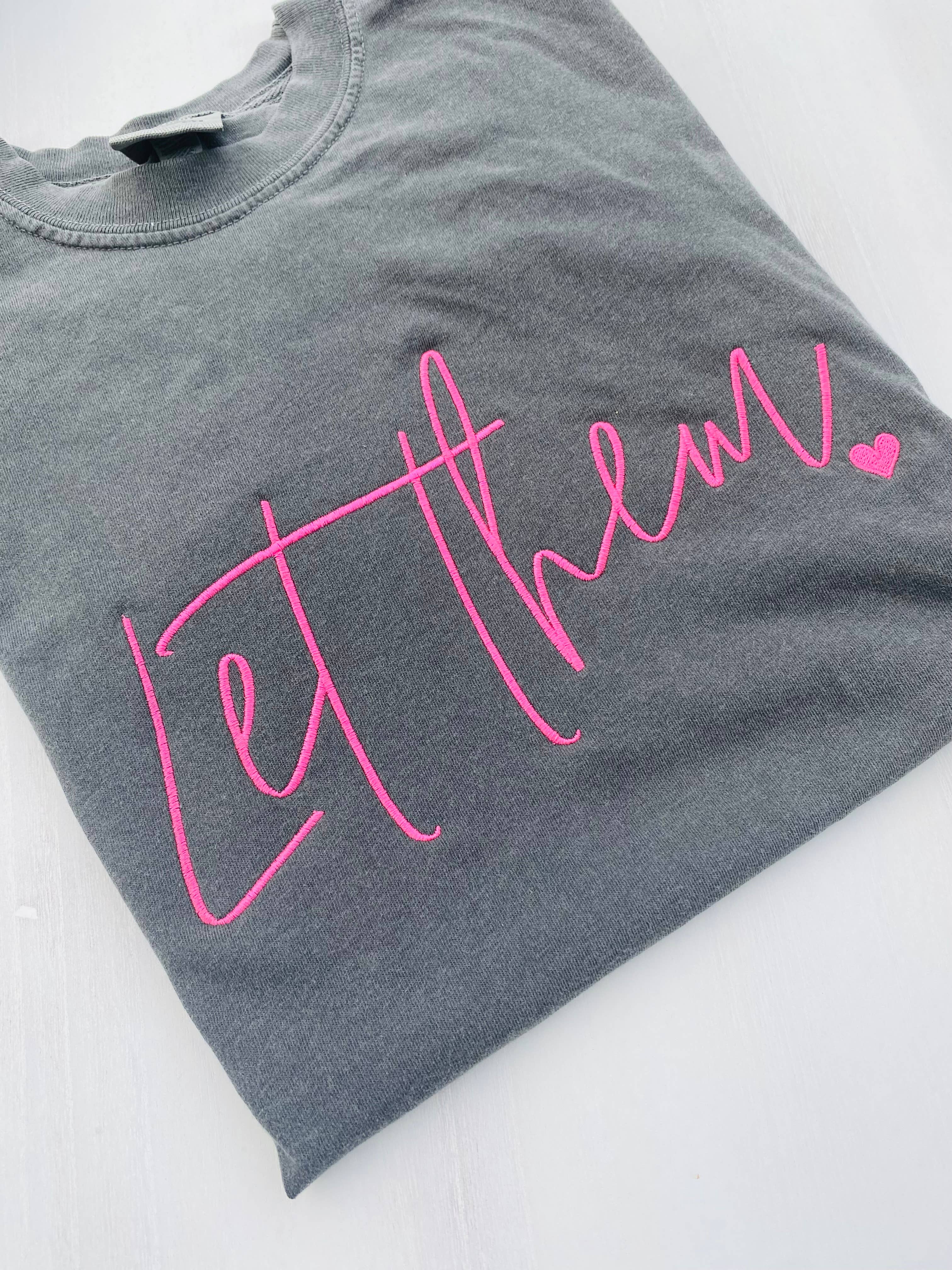 Wandering Wild Boutique - Wholesale T-Shirt - Women's - Embroidered Let Them Tee 2