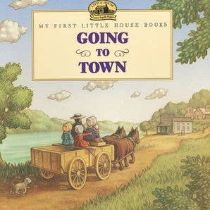 Going to Town : Laura Ingalls Wilder for wholesale by HarperCollins