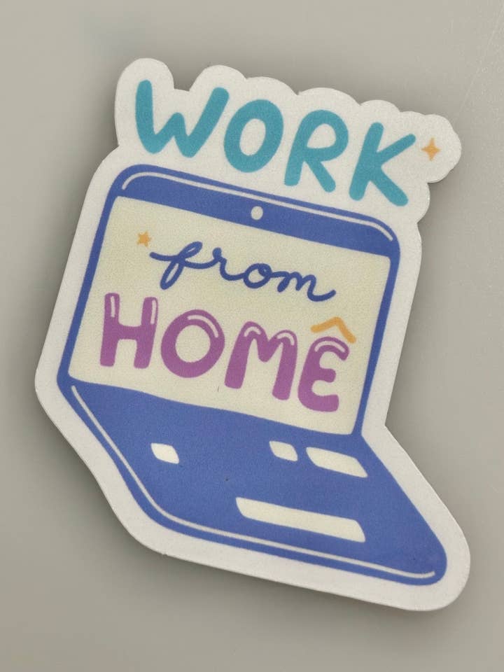 Adesivi Work From Home Die per la vendita all'ingrosso da parte di Elaines Parlor Designs