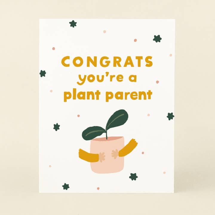 Plant Parent Congrats - Greeting Card for wholesale by markedbym