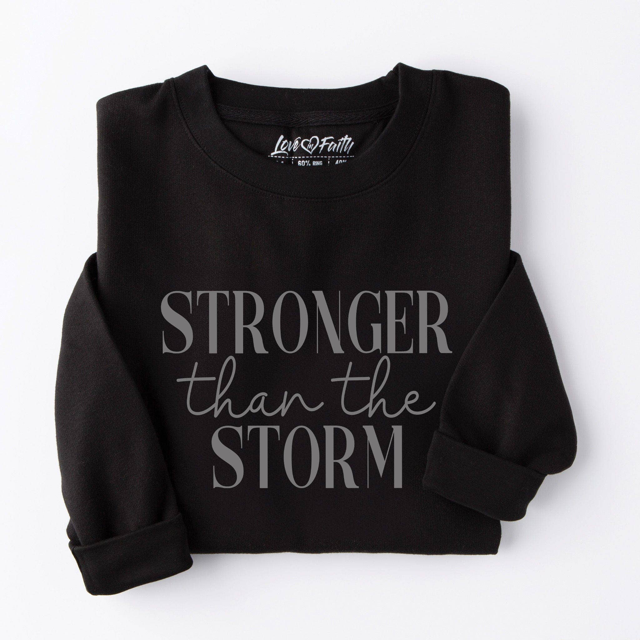 Love in Faith - Wholesale Sweatshirt - Women's - Embroidered Stronger Than The Storm Sweatshirt Collection2