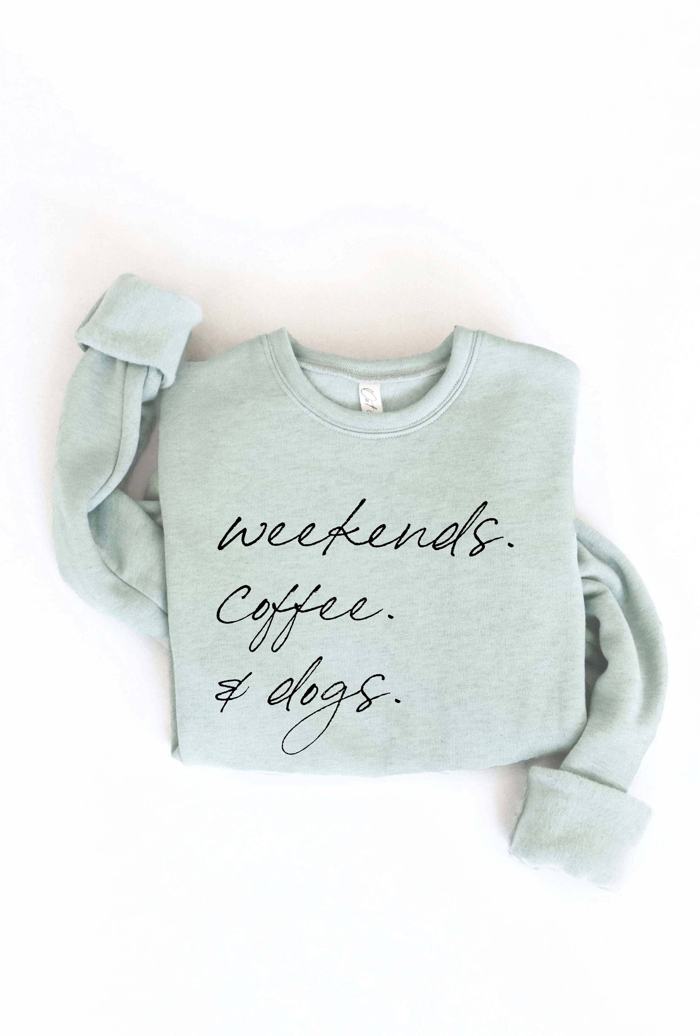 OAT COLLECTIVE - Venta al por mayor Sudadera estampada - Mujer - Sudadera estampada WEEKENDS COFFEE AND DOGS5