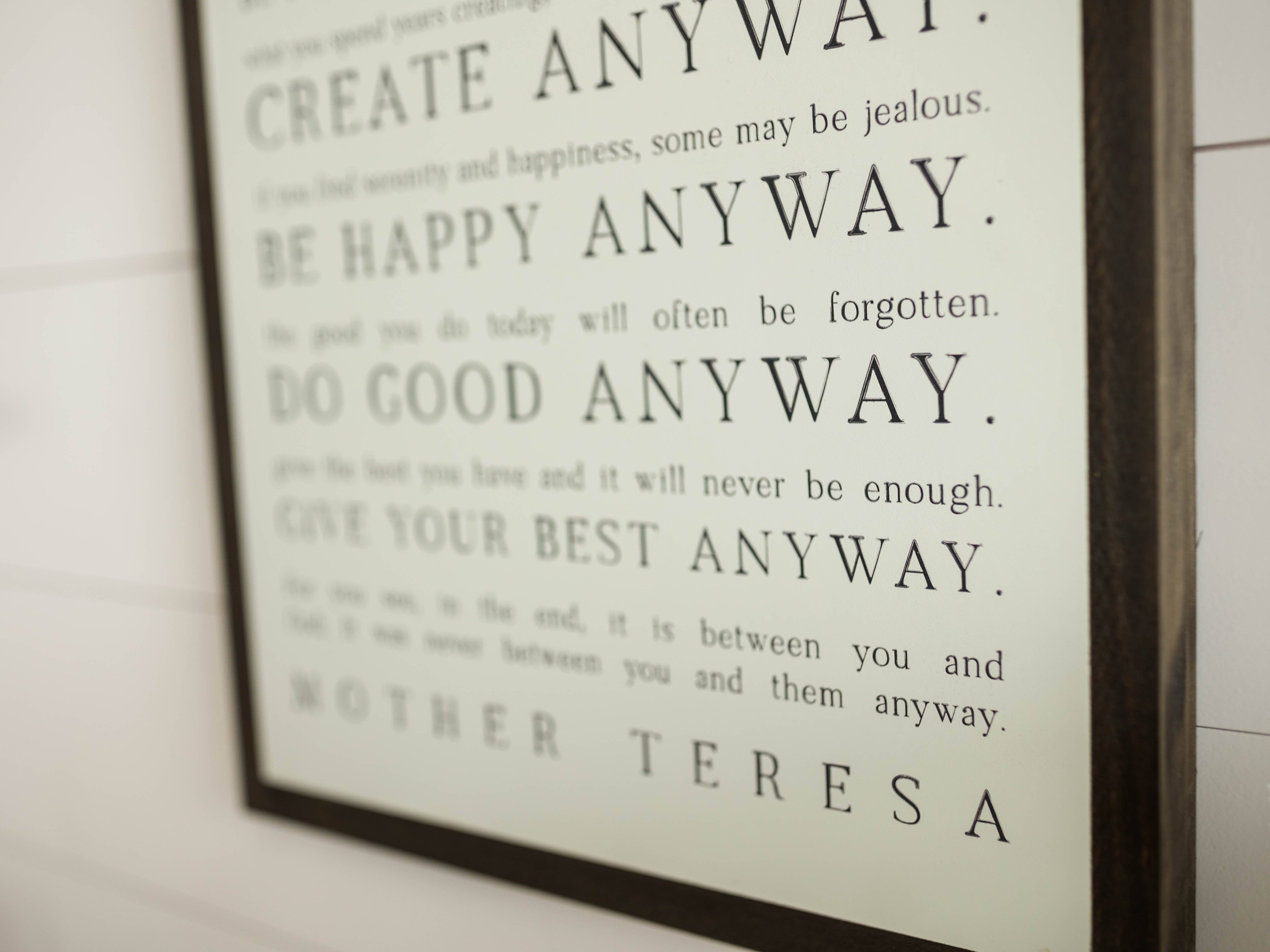 Joyfully Said - Wholesale Sign - Love them Anyway | Mother Teresa | Wall Art5