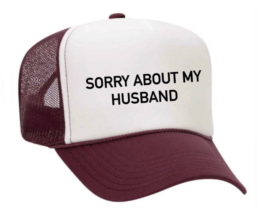 Inappropriate Trucker Hats - Wholesale Trucker Hat - Women's - Sorry About My Husband Trucker Hat31