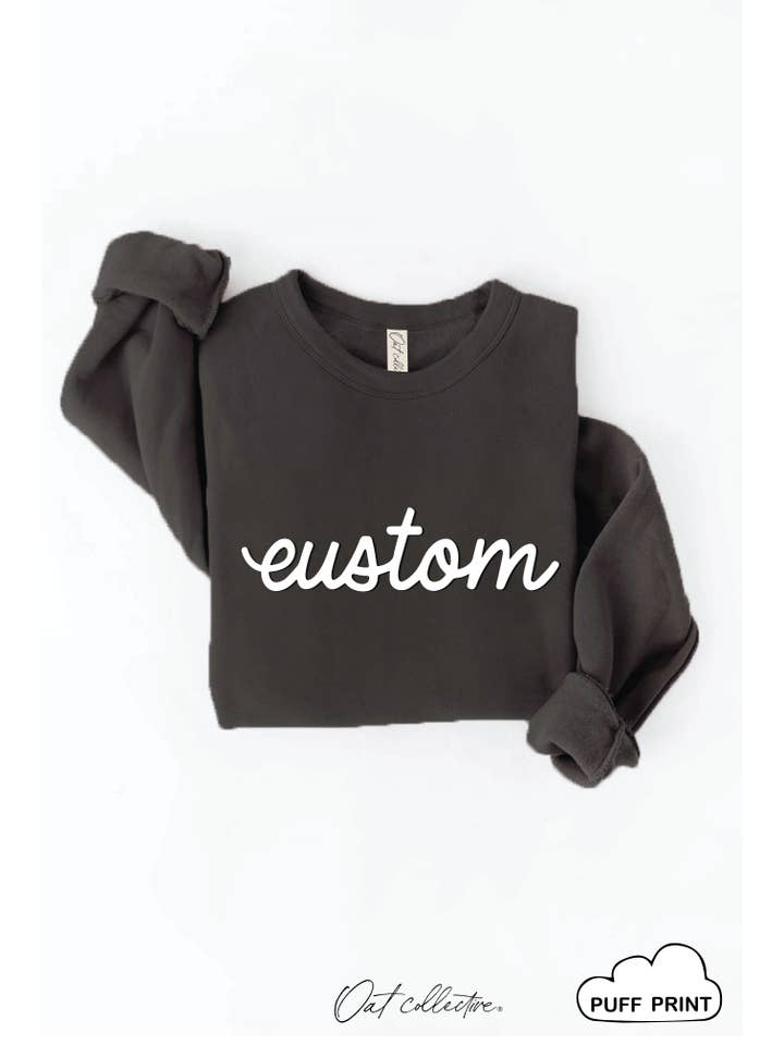 OAT COLLECTIVE - Wholesale Graphic Sweatshirt - Women's - CUSTOM PUFF Graphic Sweatshirt9