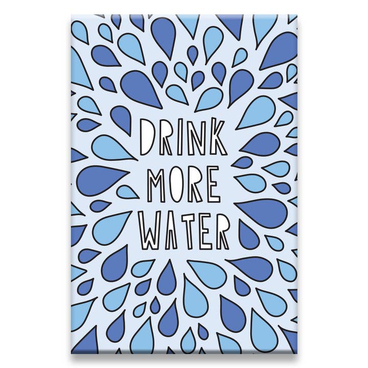 Mehr Wasser trinken (ohne Fluchen!) - Kühlschrankmagnet für den Großhandel von Near Modern Disaster