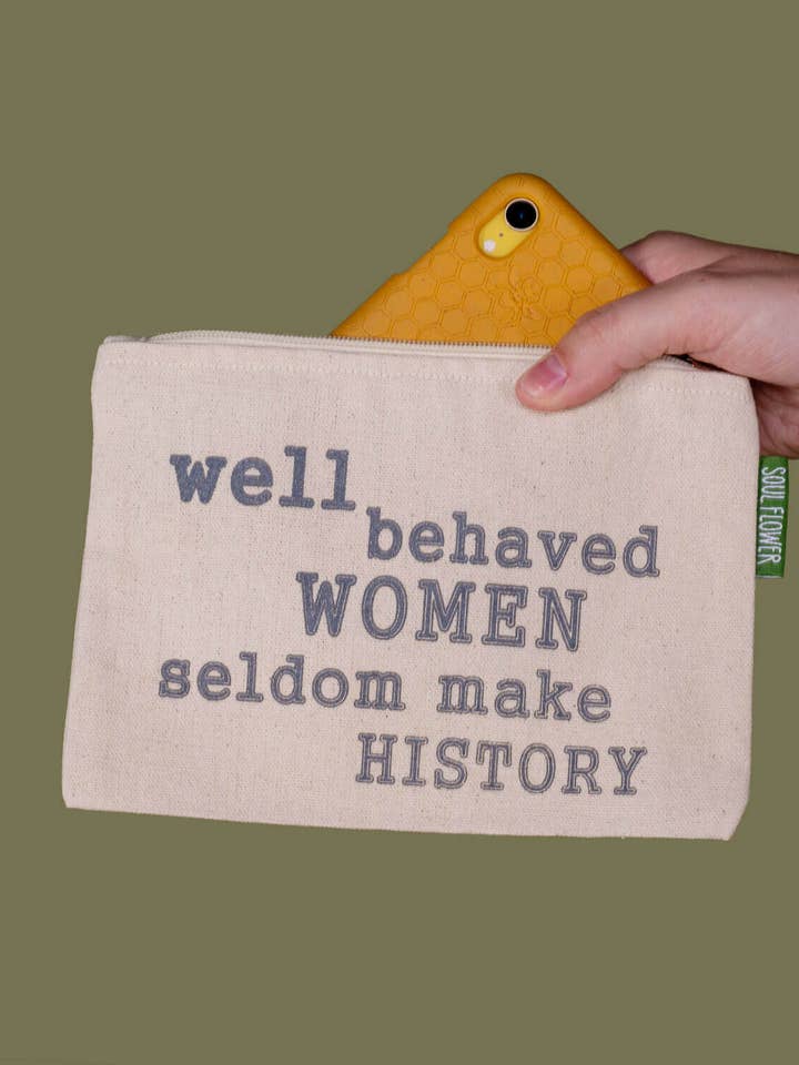 Well Behaved Women Large Zipper Pouch for wholesale by Soul Flower