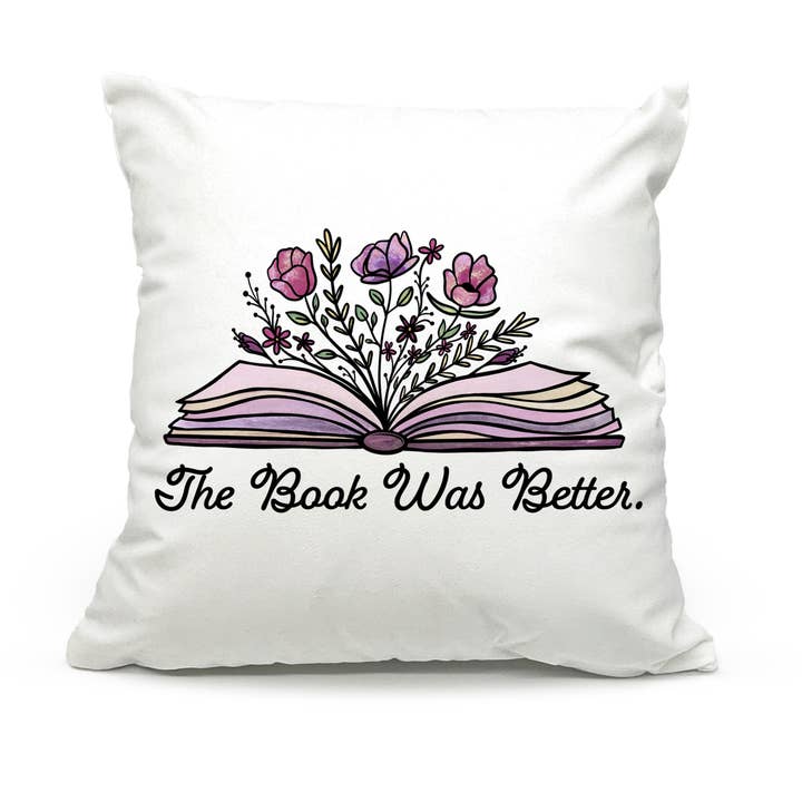 The Book Was Better Throw Pillow for wholesale by This Joyful Home