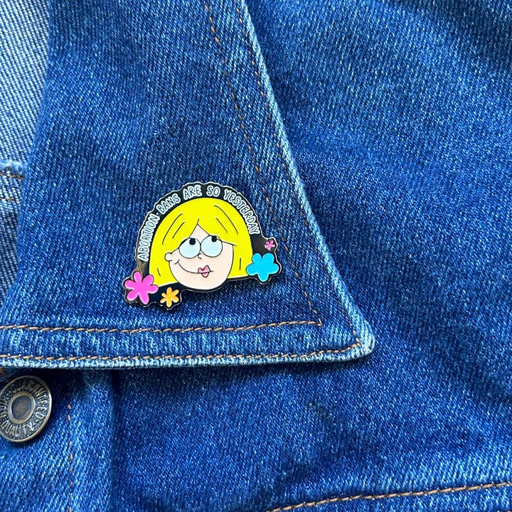 The Peach Fuzz - Wholesale Lapel Pin/Button - Abortion Bans Are So Yesterday Enamel Pin1