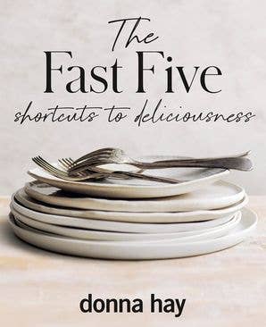 HarperCollins - Wholesale Cookbooks & Food - Fast Five, The: Donna Hay0