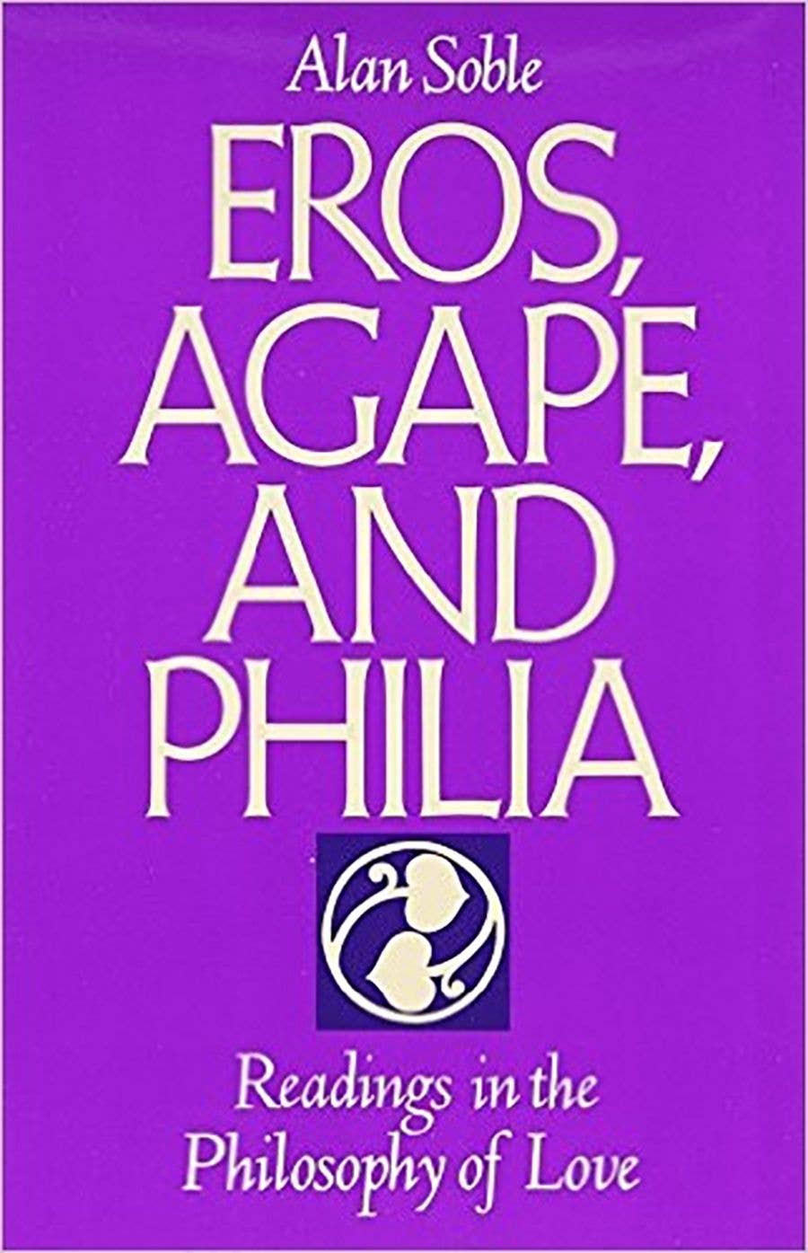 Baker & Taylor Publisher Services - Wholesale Philosophy Book - Eros, Agape And Philia0