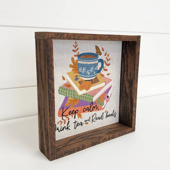 Hangout Home - Wholesale Sign - Folksy Keep Calm Drink Tea Read Books - Tea Cup Canvas Art