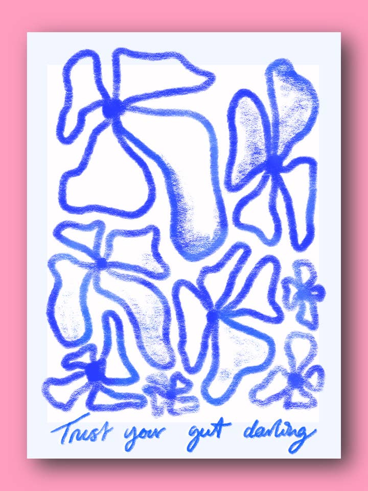 Trust your gut darling print for wholesale by koukou