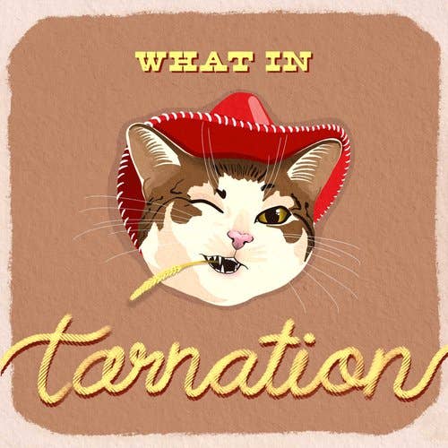 What in Tarnation Art Print for wholesale by Big Bad Mullet