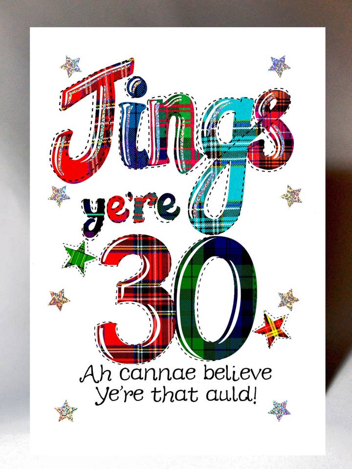 Skotsk Jings 30 Holo Folie Highlight Fødselsdagskort for engroshandel hos Wee Wishes