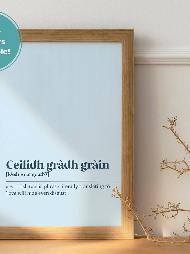 Ceildidh Grath Grain Love Will Hide Eben Disgust Proverb Gaelic Dictionary UNFRAMED PRINT for wholesale by Kalloway Design