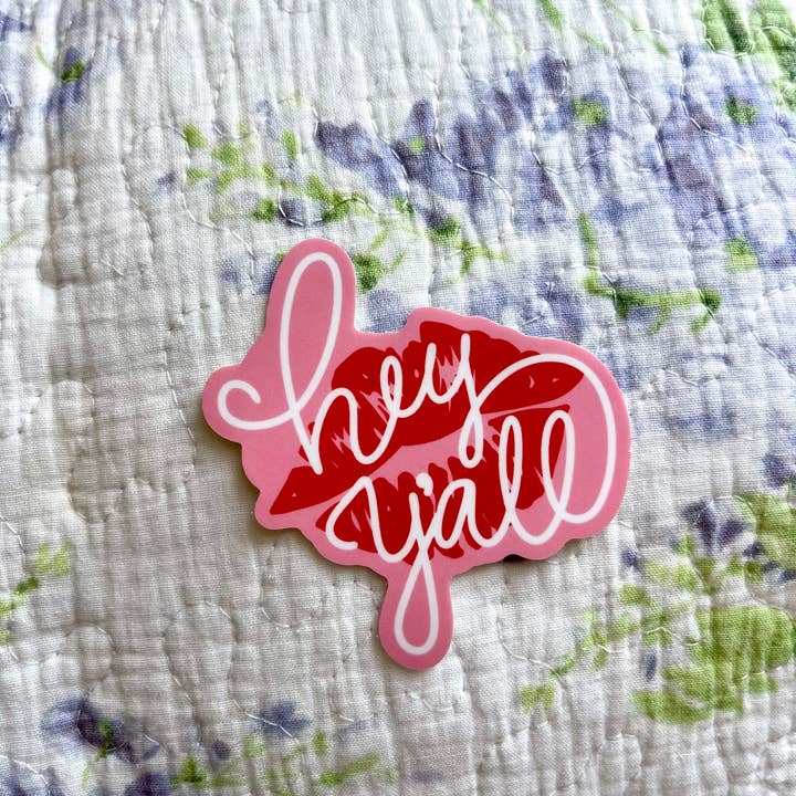 Stickers by Saylor - Wholesale Sticker - Hey Y’all Lipstick Kiss Southern Girl Vinyl Sticker2