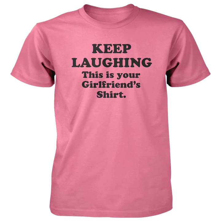 Your Girlfriend's Shirt - 4.5 oz Cotton T-Shirt for wholesale by Jester Clothing Company