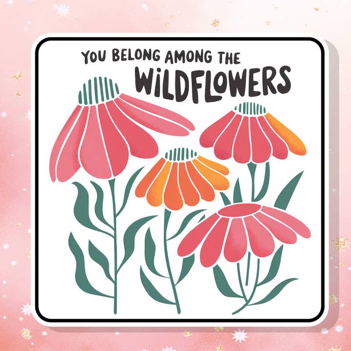 You Belong Among the Wildflowers 2 Sticker Celestial for wholesale by London Luxury Candles