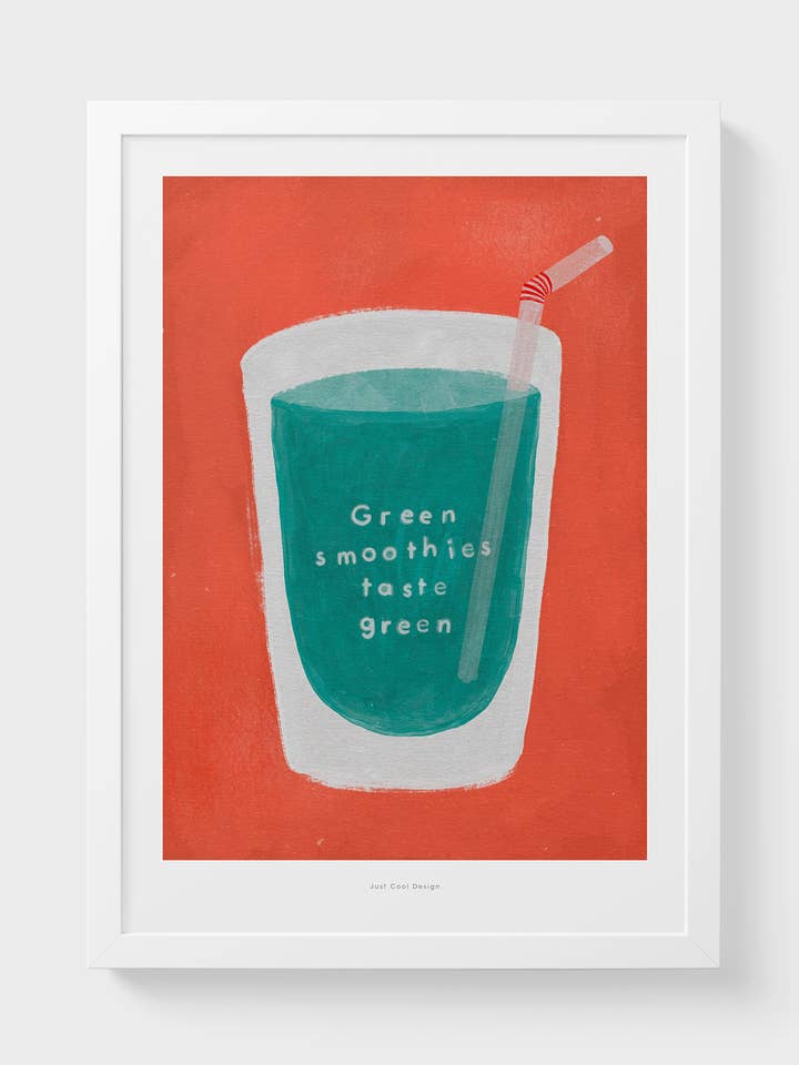 Green Smoothies Taste Green | A4–A3 Fun Illustration Print for wholesale by Just Cool Design
