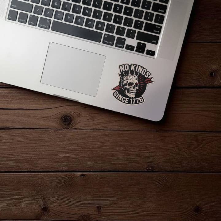 Thanks You're Welcome - Wholesale Sticker - No Kings Since 1776 - Matte Vinyl Sticker1