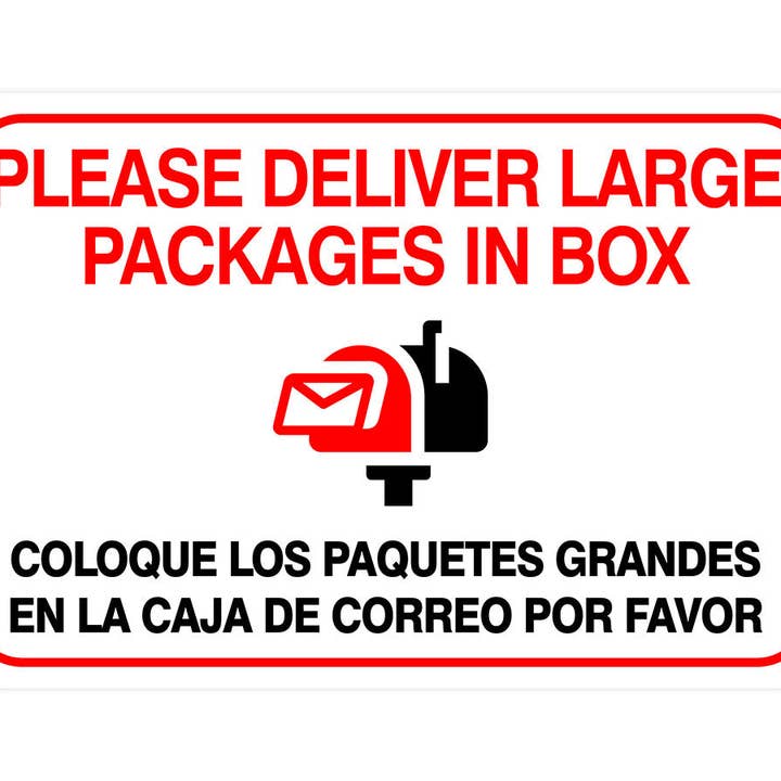 Classique Encadré Plus Veuillez Livrer les Grands Colis dans la Boîte / Coloque los paquetes grandes en la caja de correo por favor Panneau de Porte ou Mur | Signalisation pour Entreprises & Entrepôts pour la vente par All Quality