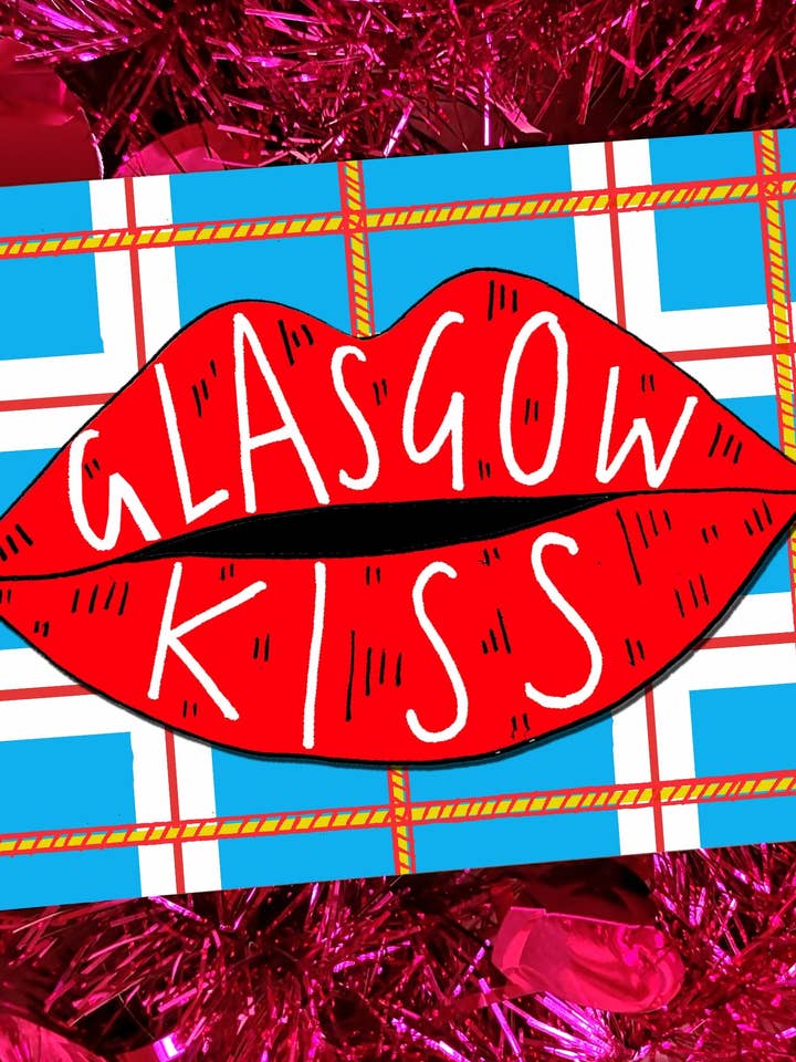 Glasgow Kiss! voor wholesale door Claire Barclay Draws