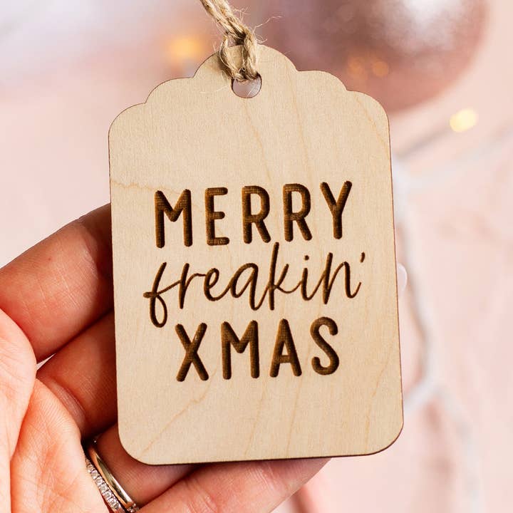 "Merry Freakin' Xmas" Wooden Gift Tag for wholesale by The Print Pantry