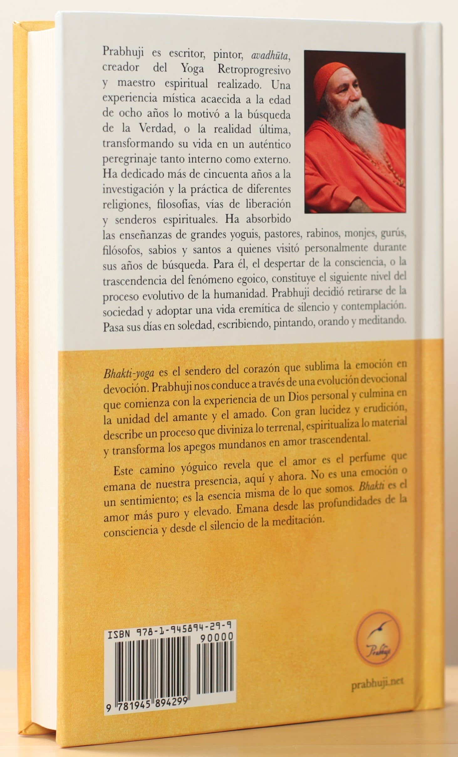 Prabhuji's Gifts - Wholesale Religion Book - Book Bhakti yoga - el sendero del amor by Prabhuji Hard Cove1