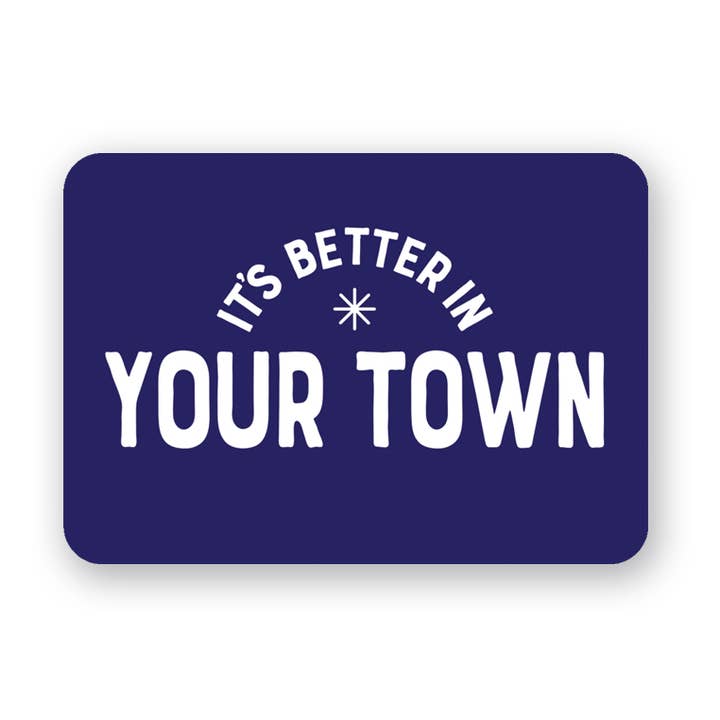 Adhesivo personalizado con forma de ciudad, It's Better In, diseño con forma de gota con el nombre para venta al por mayor de Rock Scissor Paper