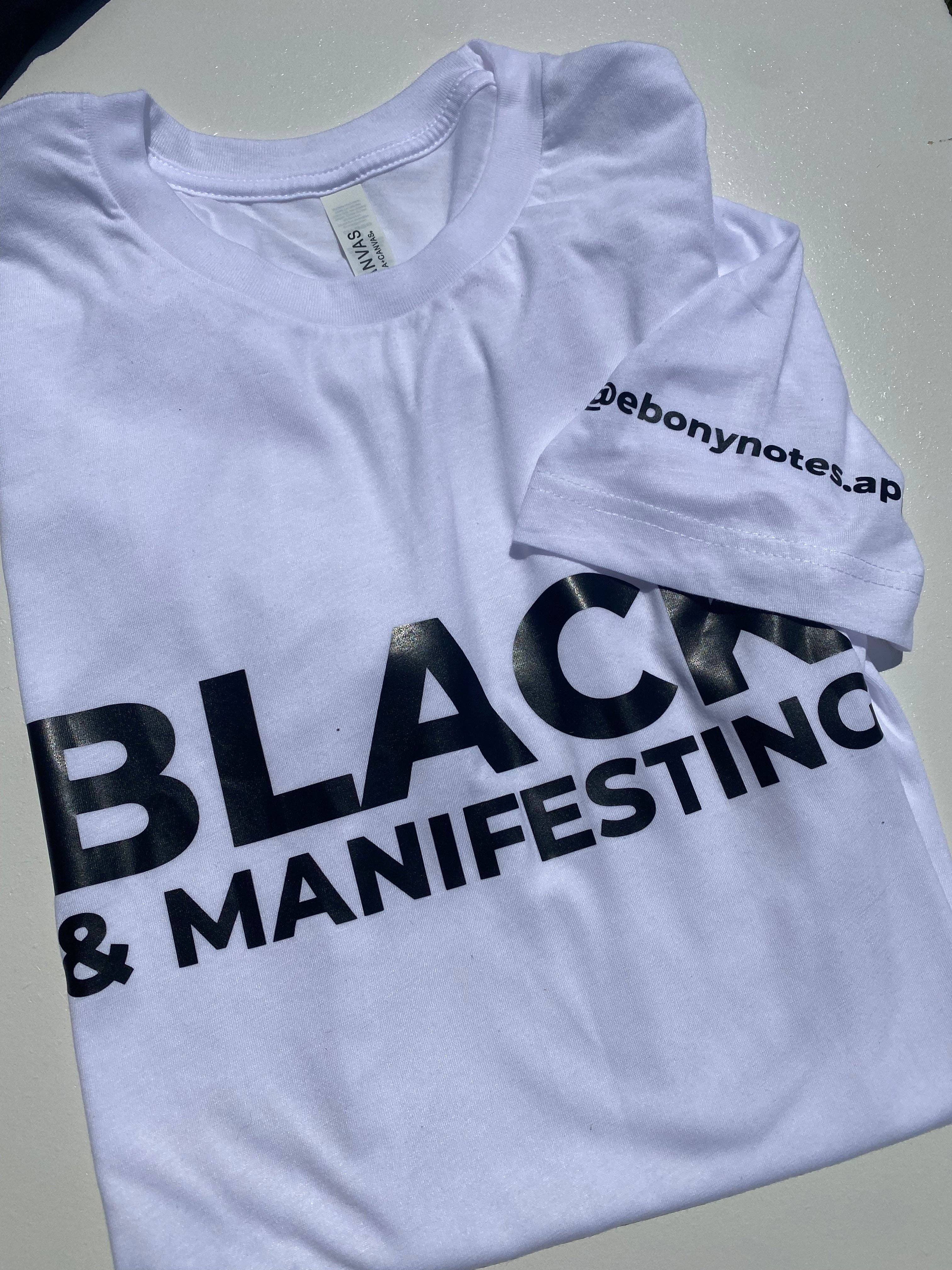 Ebony Notes Company - Wholesale Screen Printed T-Shirt - Unisex - Black & Manifesting Shirt2