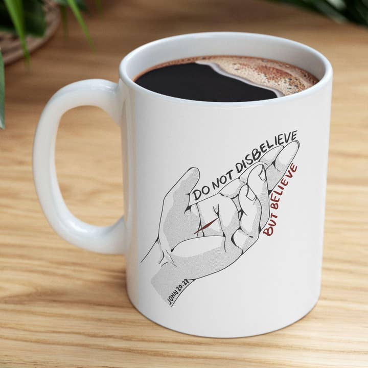 Ceramic Mug with Jesus Crucifixion & John 20:27 Scripture for wholesale by Seeds of Truth Designs