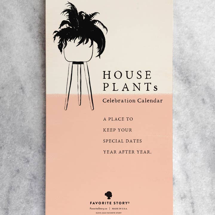 Celebration Calendar, House Plants for wholesale by Favorite Story