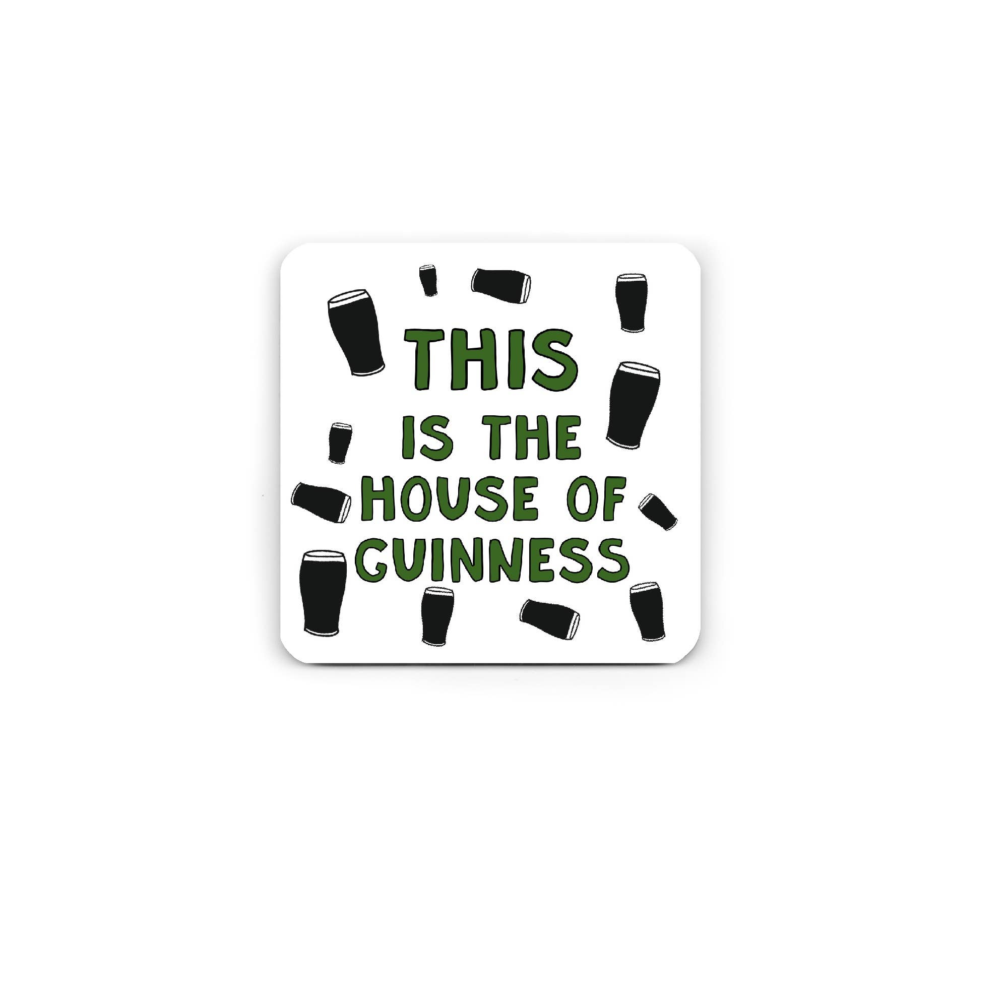 Pickled Prints - Wholesale Coasters - House of Guinness Coaster - Guinness Coaster - House Decor