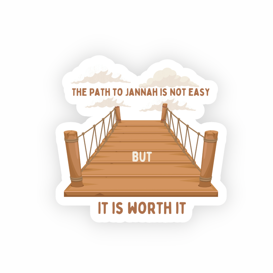 Maryams Corner - Wholesale Sticker - Jannah Is Worth It Sticker0