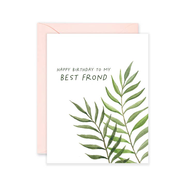 Carte d'anniversaire drôle Best Frond - Plant Card pour la vente par Isabella MG
