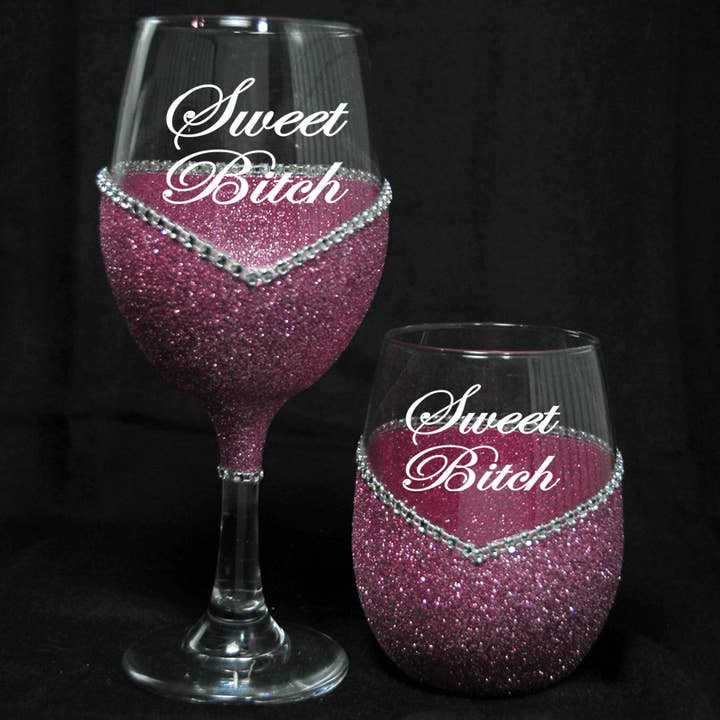 WineyBitches.Co - Wholesale Wine Glass - Bling Stem or Stemless Wine Glasses with Sweet Bitch Saying
