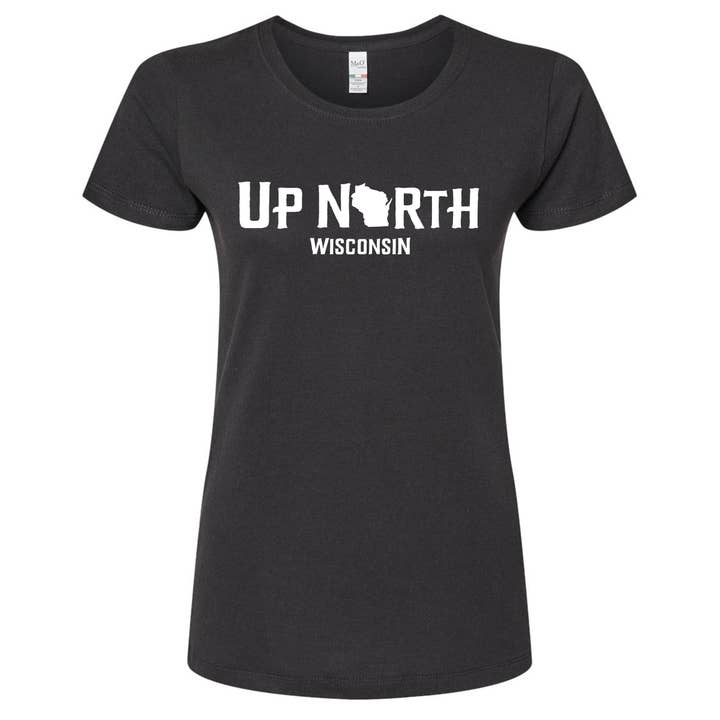 Wi-Wear - Wholesale Screen Printed T-Shirt - Women's - Up North Wisconsin Women's/Ladies Wisconsin T-Shirt