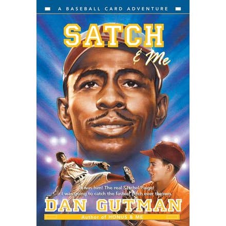 Satch & Me: Dan Gutman for wholesale by HarperCollins