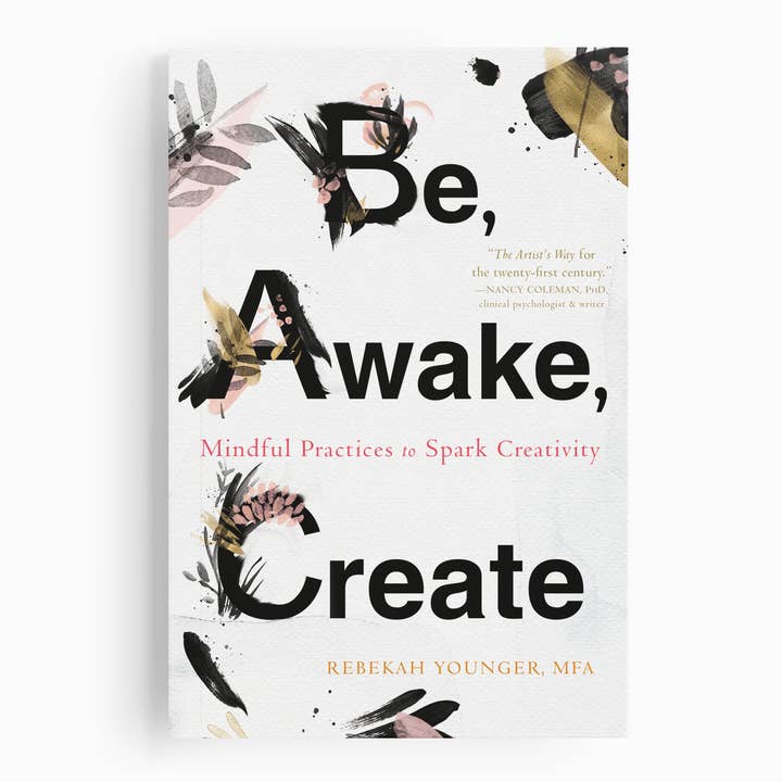 Be, Awake, Create for wholesale by New Harbinger Publications