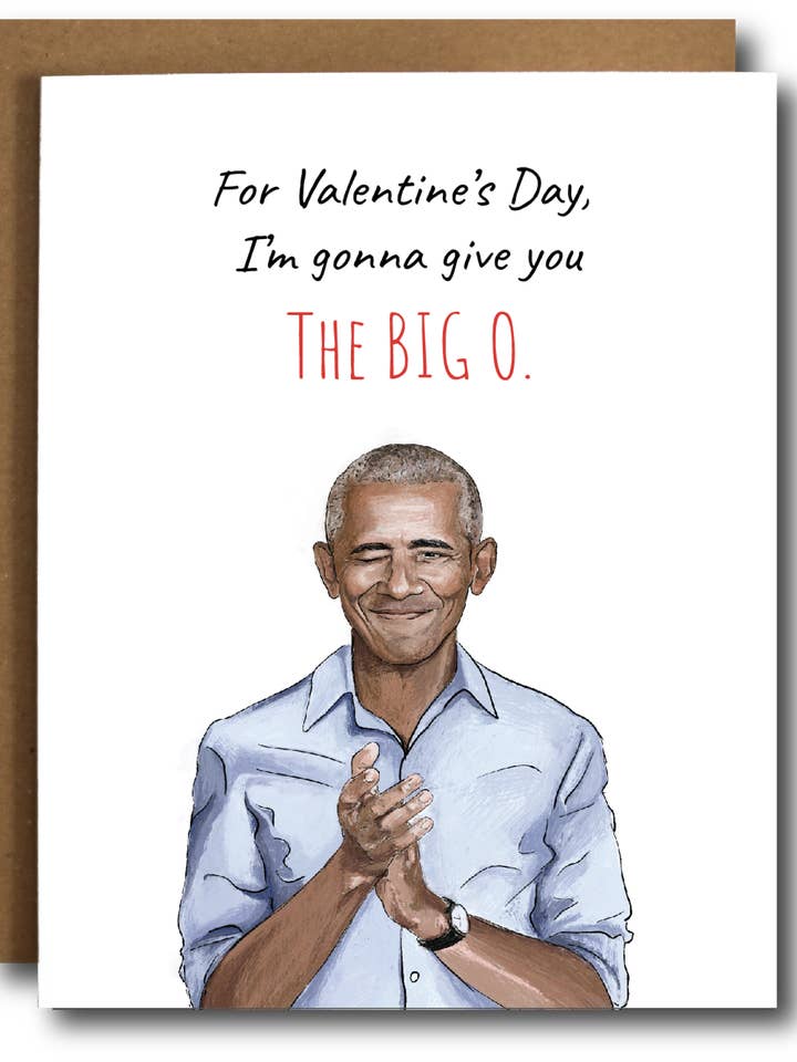 Big O Obama Funny Valentine's Day Card for wholesale by The Card Bureau